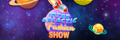 Intergalactic Fashion Show